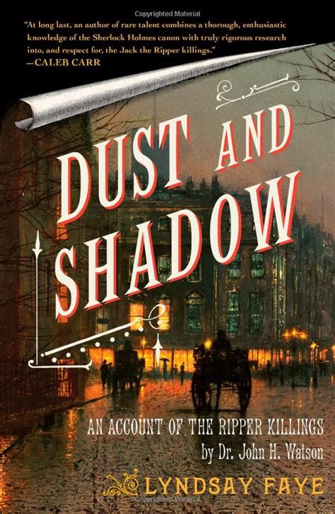Read Online Dust And Shadow An Account Of The Ripper Killings By Dr John H Watson 