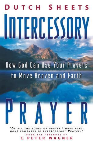 Dutch Sheets Intercessory Prayer Pdf