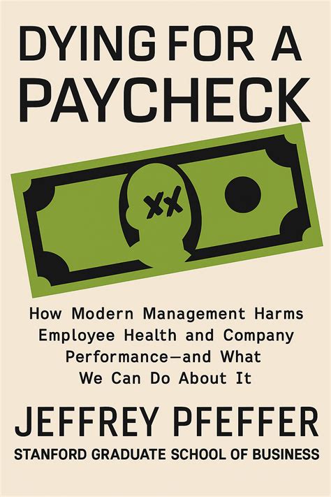 Dying For A Paycheck
