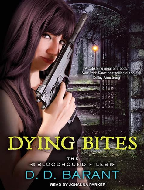 Download Dying Bites The Bloodhound Files 1 Dd Barant 