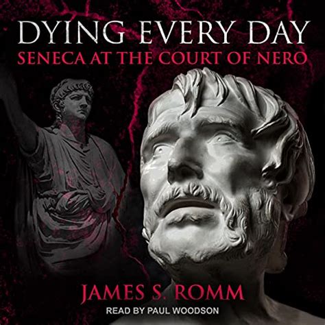 Download Dying Every Day Seneca At The Court Of Nero 