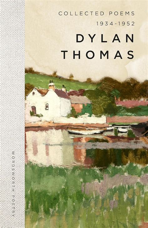 Dylan Thomas Poems