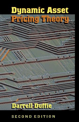 Dynamic Asset Pricing Theory Second Edition