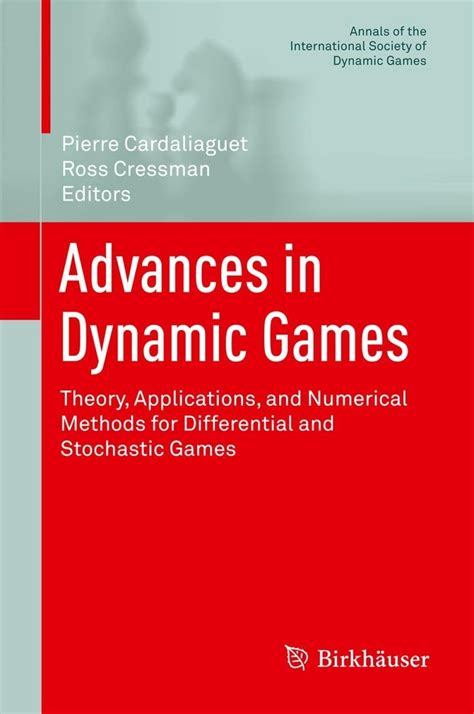 Dynamic Games And Applications In Economics