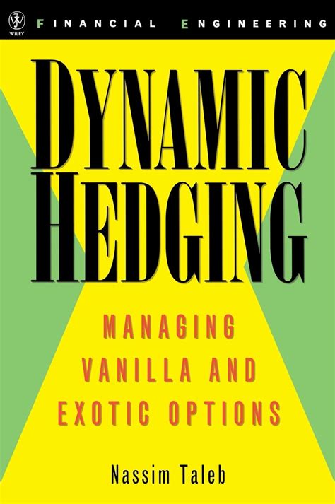 Dynamic Hedging Taleb