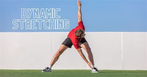 Dynamic Stretching