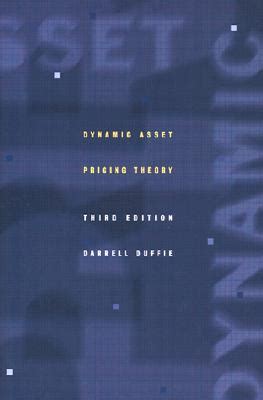 Read Online Dynamic Asset Pricing Theory Third Edition 