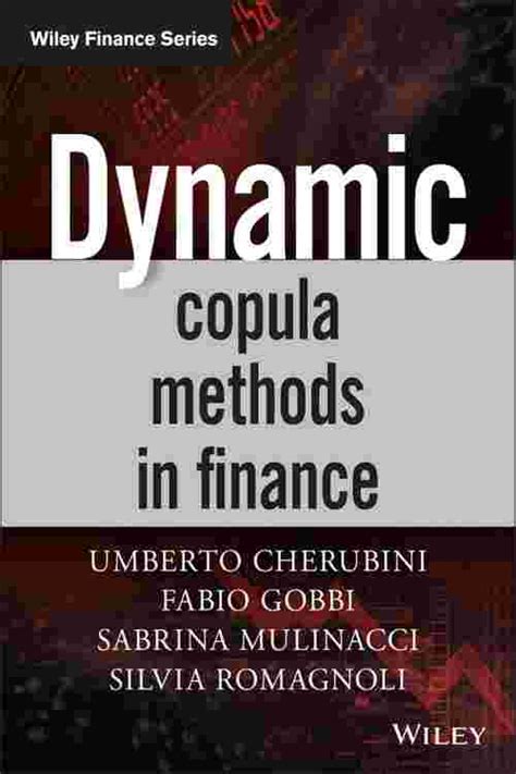 Full Download Dynamic Copula Methods In Finance 