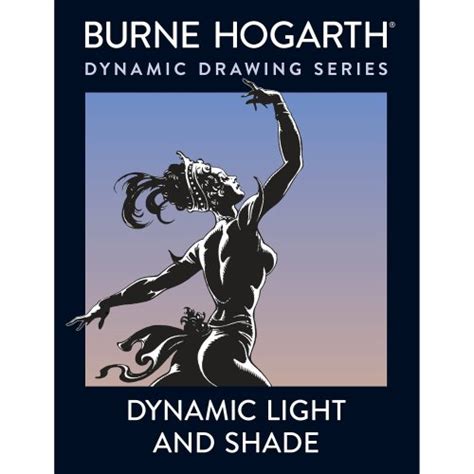 Read Dynamic Light And Shade How To Render And Invent Light And Shade The Key To Three Dimensional Form In Drawing And Painting Practical Art Books 