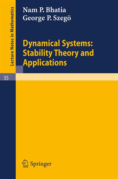 Dynamical Systems Stability Theory And Applications Lecture Notes In Mathematics