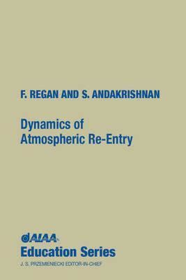 Dynamics Of Atmospheric Re Entry