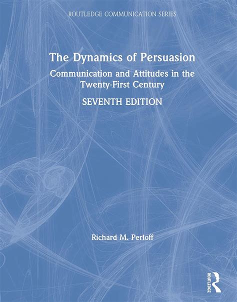 dynamics of persuasion perloff