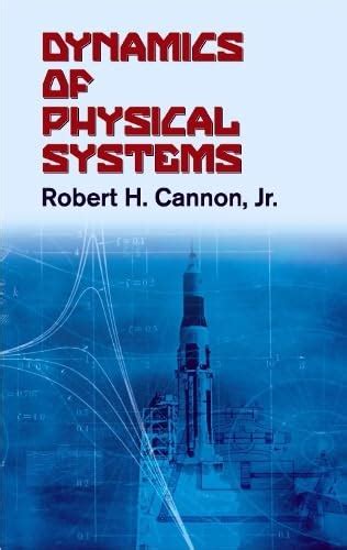 Dynamics Of Physical Systems Dover Civil And Mechanical Engineering