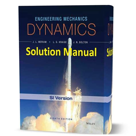 Read Dynamics 5Th Edition Meriam Kraige Solution Manual 