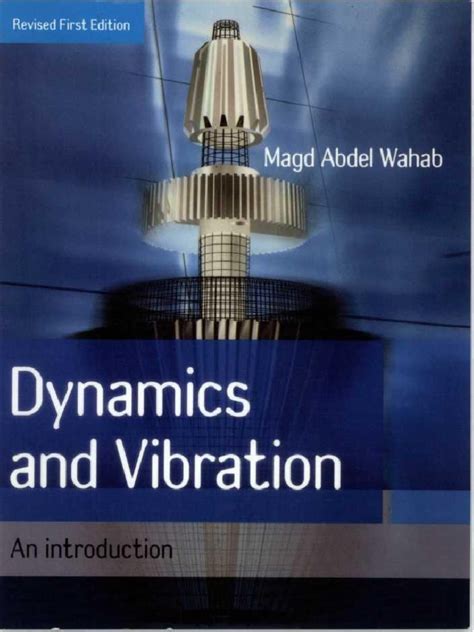 Read Online Dynamics And Vibration An Introduction 