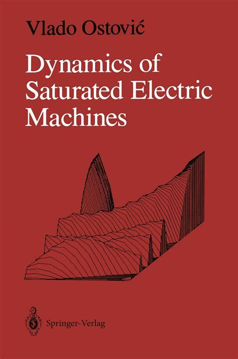 Full Download Dynamics Of Saturated Electric Machines Topbuyore 