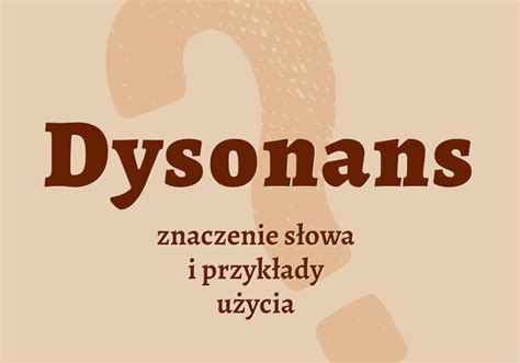 Dysonans Co To