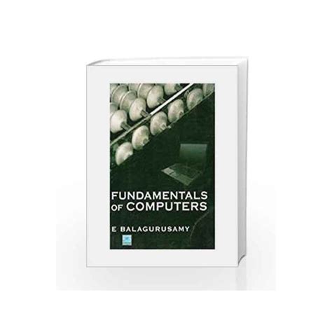 E Balaguruswami Basic Computer Engineering Pdf