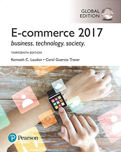 E Commerce 2017 Global Edition 13 E Pearson He Uk