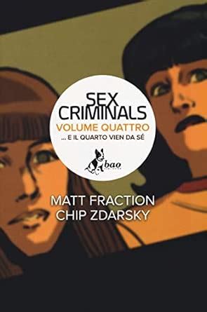 E Il Quarto Vien Da S Sex Criminals 4
