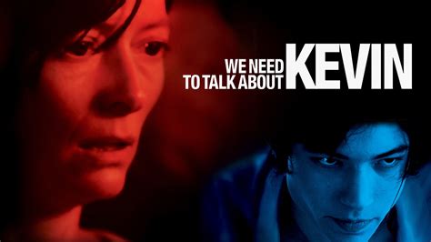 E Need To Talk About Kevin