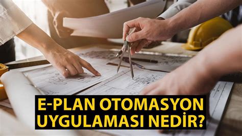 E Plan Otomasyon