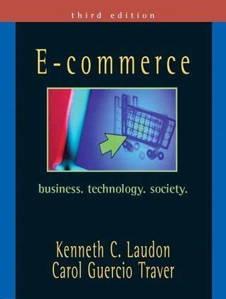 Read Online E Commerce Business Technology Society 4Th Edition 