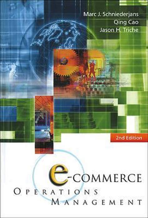Read Online E Commerce Operations Management By Marc J Schniederjans 