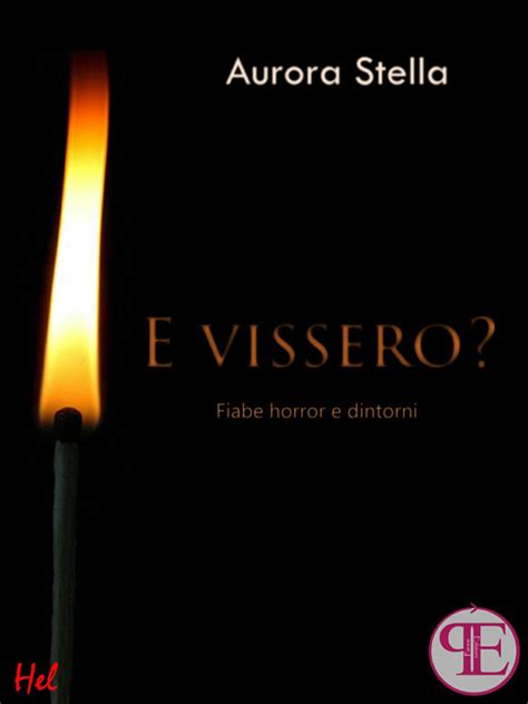 Read E Vissero Fiabe Horror E Dintorni File Type Pdf 