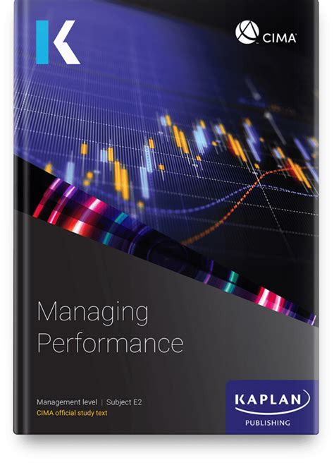 E2 Managing Performance Study Text Kaplan Officia
