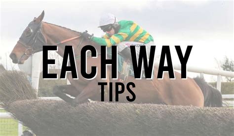 each way tips today