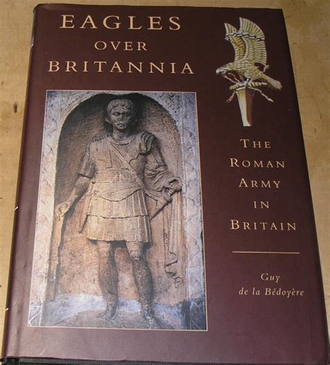 Full Download Eagles Over Britannia The Roman Army In Britain 