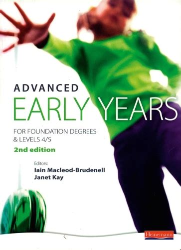 Early Years For Levels 4 And 5 And The Foundation Degree