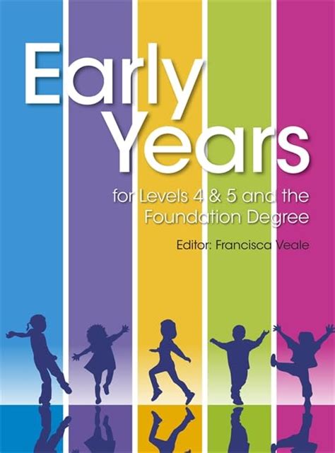 Read Online Early Years For Levels 4 5 And The Foundation Degree 
