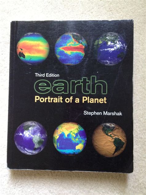 Read Earth Portrait Of A Planet Second Edition Part 3 Stephen Marshak 