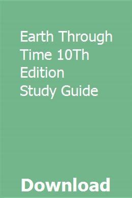 Download Earth Through Time 10Th Edition Study Guide 