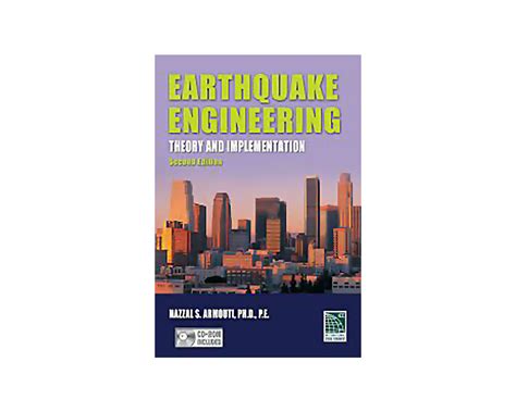 Earthquake Engineering Theory And Implementation With The 2015 International Building Code Third Edition
