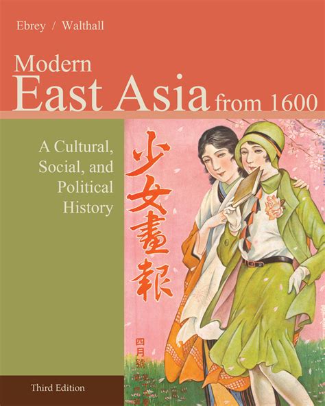 Read Online East Asia A Cultural Social And Political History 3Rd Edition Pdf 