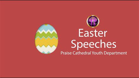 Easter Speeches 2021