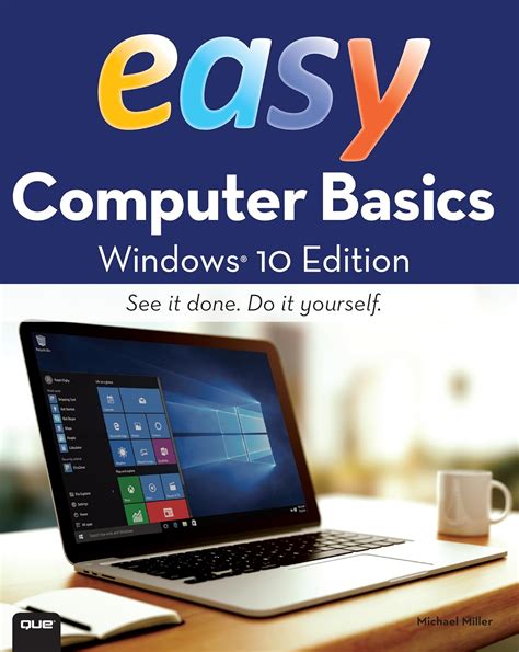Easy Computer Basics Windows 10 Edition