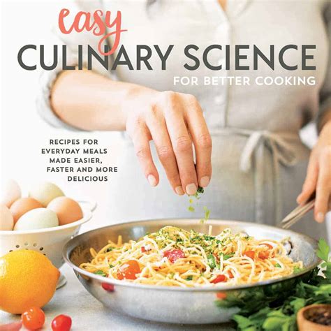 Easy Culinary Science Cookbook Jessica Gavin Food Science Recipes - Food Science Recipes