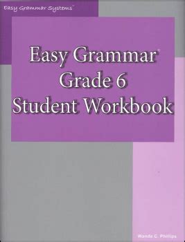 Easy Grammar Grade 6 Workbook Isha Enterprises 9780936981468 Grammar Workbook 7th Grade - Grammar Workbook 7th Grade