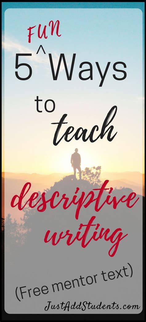 Easy Ways To Teach Descriptive Writing Just Add Descriptive Writing Practice - Descriptive Writing Practice