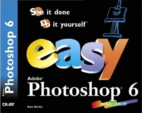 Read Easy Adobe R Photoshop R 6 