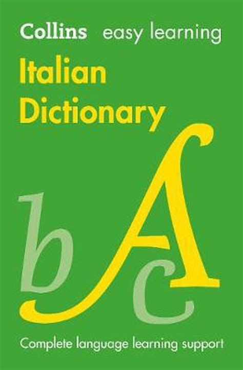 Full Download Easy Learning Italian Dictionary Collins Easy Learning Italian 