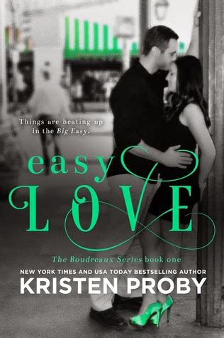 Full Download Easy Love Boudreaux 1 Kristen Proby 
