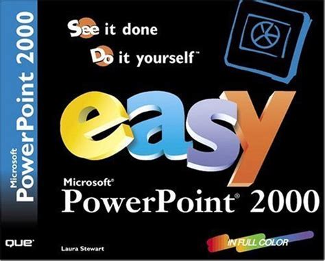 Read Online Easy Microsoft Powerpoint 2000 