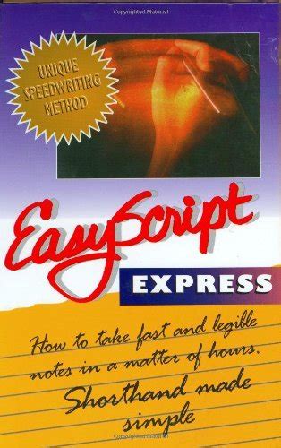 Easyscript Express How To Take Fast And Legible Notes Notes