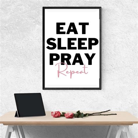Eat Sleep Pray