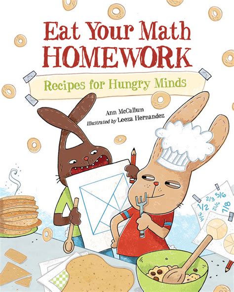 Eat Your Math Homework Recipes For Hungry Minds Math Recipes - Math Recipes